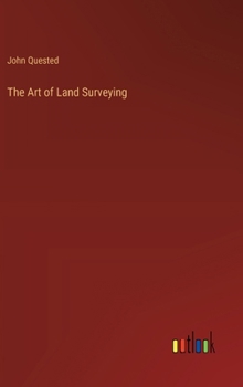Hardcover The Art of Land Surveying Book