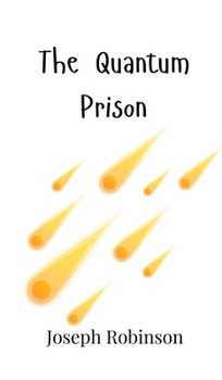 Hardcover The Quantum Prison Book