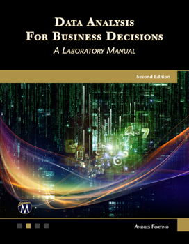 Paperback Data Analysis for Business Decisions: A Laboratory Manual Book