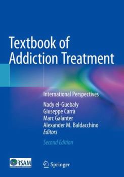 Paperback Textbook of Addiction Treatment: International Perspectives Book