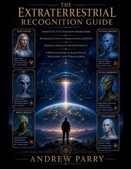 The Extraterrestrial Recognition Guide