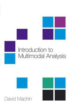 Paperback Introduction to Multimodal Analysis Book