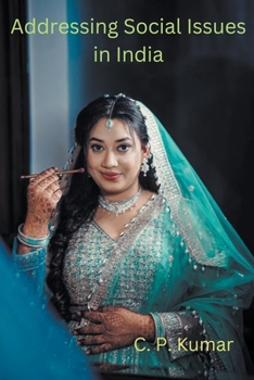 Paperback Addressing Social Issues in India Book