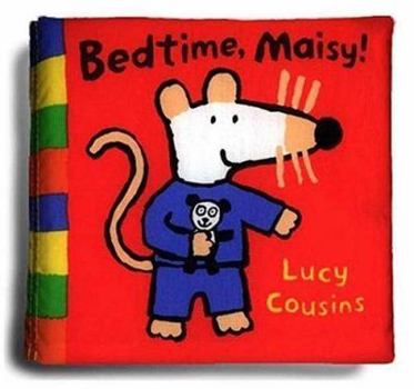 Bedtime, Maisy! - Book  of the Maisy