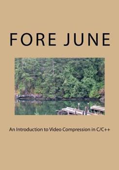 Paperback An Introduction to Video Compression in C/C++ Book