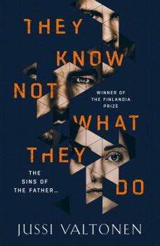 Hardcover They Know Not What They Do Book