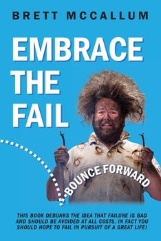 Paperback Embrace The Fail Book