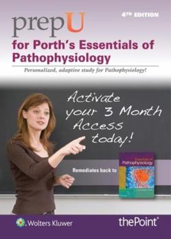 Misc. Supplies Prepu for Porth's Essentials of Pathophysiology Book