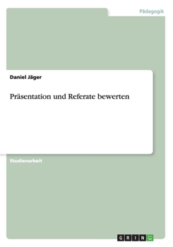 Paperback Präsentation und Referate bewerten [German] Book