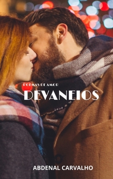 Hardcover Devaneios: Poemas de amor [Portuguese] Book