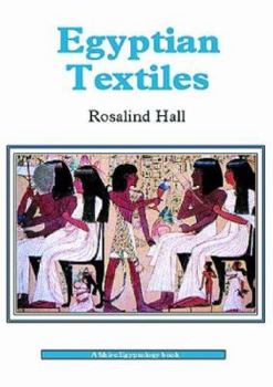 Paperback Egyptian Textiles (Shire Egyptology) Book