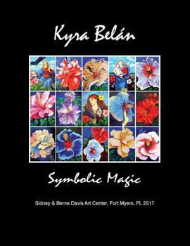 Paperback Kyra Belán: Symbolic Magic Book