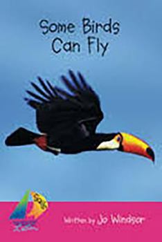 Paperback Some Birds Can Fly, Satellite: Leveled Reader Book