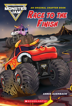 Paperback Race to the Finish (Monster Jam Chapter Book #1) Book