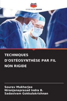 Paperback Techniques d'Ostéosynthèse Par Fil Non Rigide [French] Book