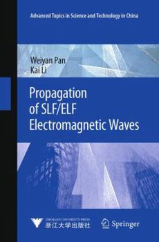 Paperback Propagation of Slf/Elf Electromagnetic Waves Book