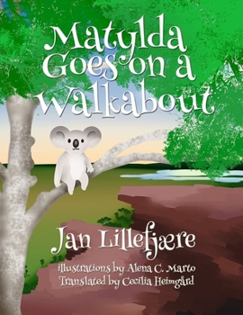 Paperback Matylda Goes on a Walkabout Book