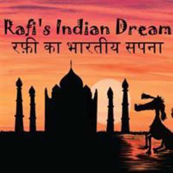 Paperback Rafi's Indian Dream - Hindi Version &#2352;&#2347;&#2368; &#2325;&#2366; &#2349;&#2366;&#2352;&#2340;&#2368;&#2351; &#2360;&#2346;&#2344;&#2366;: &#23 [Hindi] Book