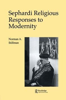Paperback Sephardi Religious Responses to Modernity Book