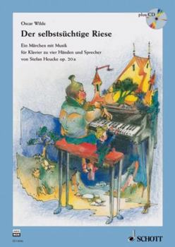 The Selfish Giant Book/CD: A Fairy Tale after Oscar Wilde (German Text)