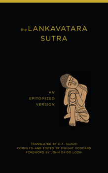 The Lankavatara Sutra: A Mahayana Text