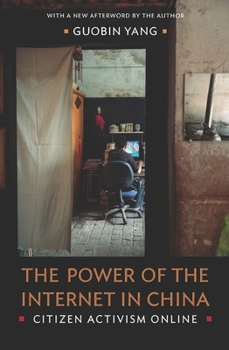 Paperback The Power of the Internet in China: Citizen Activism Online Book