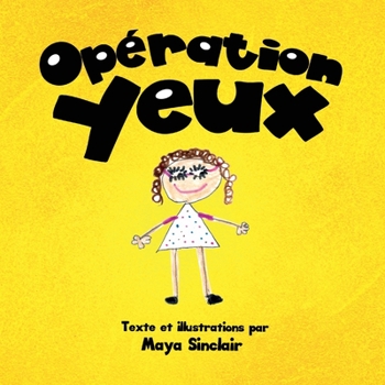 Paperback Opération Yeux [French] Book