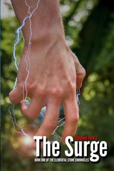 Paperback The Surge: Book One of the Elemental Stone Chronicles Book