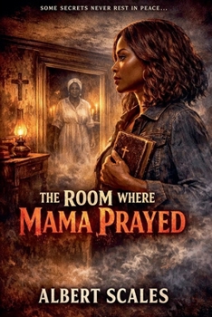 Paperback The Room Where Mama Prayed Book