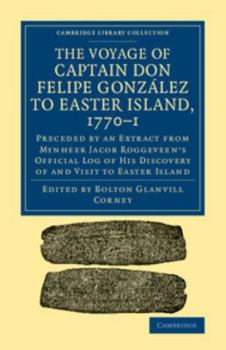 Paperback The Voyage of Captain Don Felipe González to Easter Island, 1770-1 Book