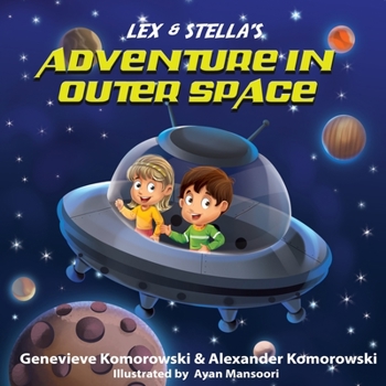 Paperback Lex & Stella's Adventure in Outer Space Book