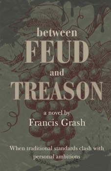Paperback Between Feud and Treason Book