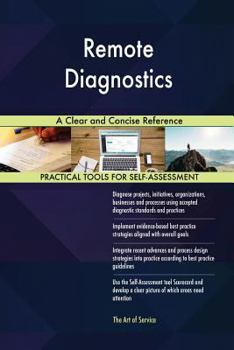 Paperback Remote Diagnostics A Clear and Concise Reference Book