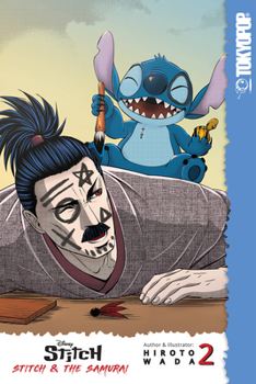 Paperback Disney Manga: Stitch and the Samurai, Volume 2: Volume 2 Book