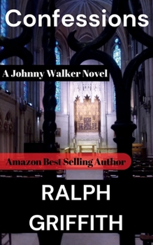 Paperback Confessions: A Johnny Walker Novel (Johnny Walker Novels) Book