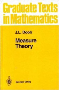 Measure Theory (Graduate Texts in Mathematics) - Book #143 of the Graduate Texts in Mathematics