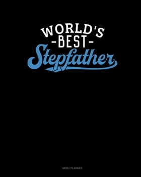 World's Best Stepfather: Menu Planner