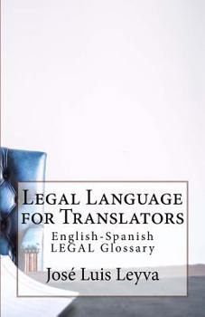 Paperback Legal Language for Translators: English-Spanish Legal Glossary Book