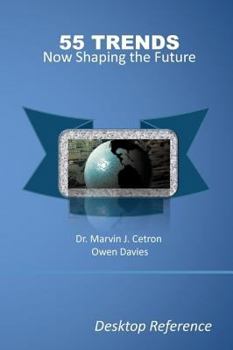 Paperback 55 Trends Now Shaping the Future: Desktop Reference Book