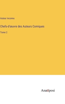 Hardcover Chefs-d'oeuvre des Auteurs Comiques: Tome 2 [French] Book