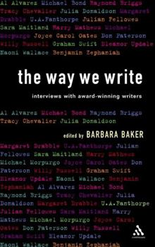 Paperback The Way We Write: Interviews with Award-winning Writers Book
