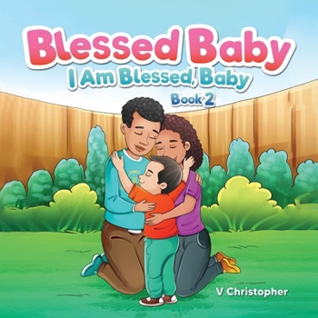 Paperback Blessed Baby: I am Blessed, Baby Book