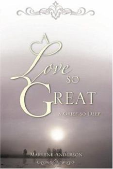 Paperback A Love So Great Book