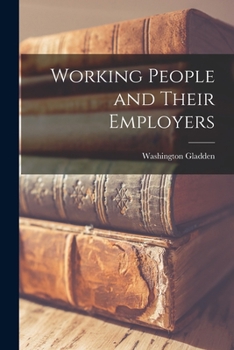 Paperback Working People and Their Employers Book