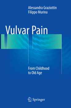 Paperback Vulvar Pain: From Childhood to Old Age Book