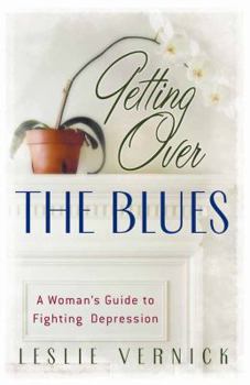 Paperback Getting Over the Blues: A Woman's Guide to Fighting Depression Book