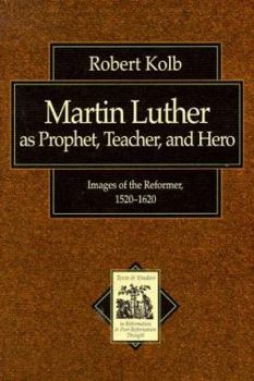 Paperback Martin Luther: Prophet, Teacher, Hero Book