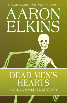 Dead Men's Hearts - Book #8 of the Gideon Oliver