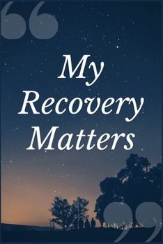 Paperback My Recovery Matters: A Prompt Journal Writing Notebook for People in Trouble for Driving While Intoxicated Book