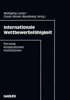 Paperback Internationale Wettbewerbsfähigkeit: Personal, Kooperationen, Investitionen [German] Book
